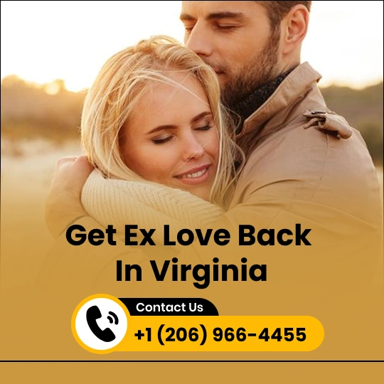 Get Ex Love Back in Virginia
